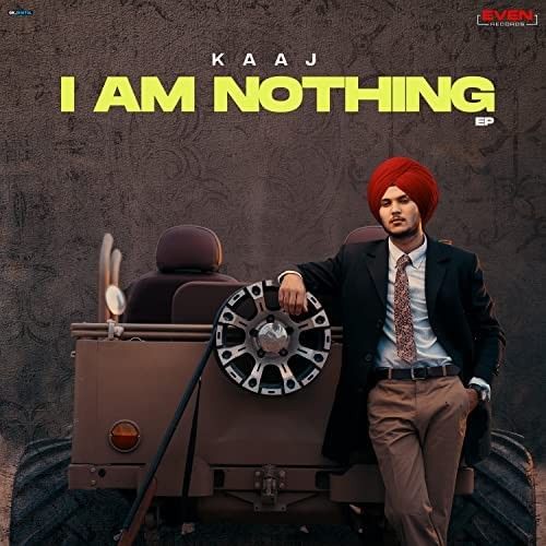 Canada Kaaj mp3 song ringtone, I Am Nothing (EP) Kaaj Ringtone Download - RiskyJatt.Com