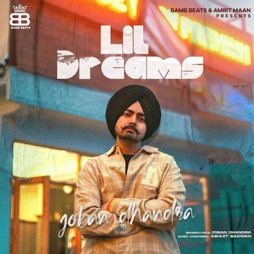 Lil Dreams Joban Dhandra mp3 song ringtone, Lil Dreams Joban Dhandra Ringtone Download - RiskyJatt.Com