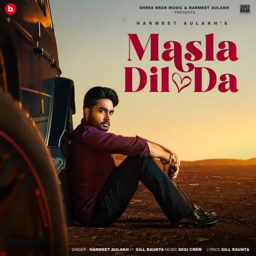 Masla Dil Da Harmeet Aulakh mp3 song ringtone, Masla Dil Da Harmeet Aulakh Ringtone Download - RiskyJatt.Com