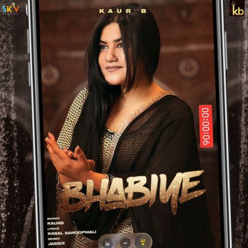 Bhabiye Kaur B mp3 song ringtone, Bhabiye Kaur B Ringtone Download - RiskyJatt.Com