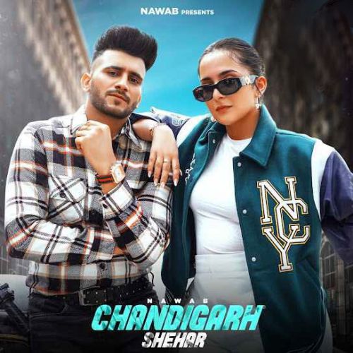 Chandigarh Shehar Nawab mp3 song ringtone, Chandigarh Shehar Nawab Ringtone Download - RiskyJatt.Com