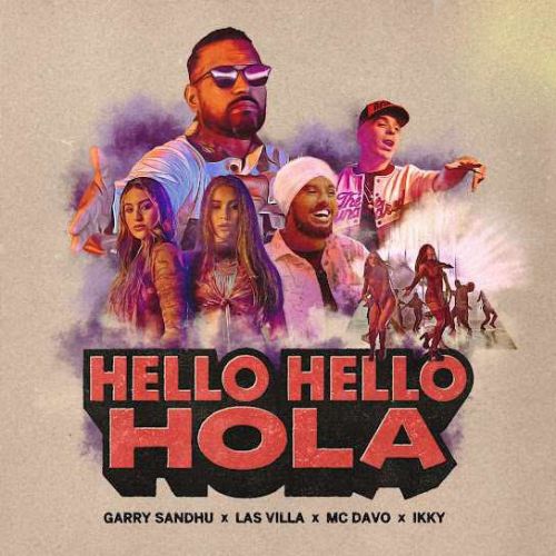 Hello Hello Hola Garry Sandhu mp3 song ringtone, Hello Hello Hola Garry Sandhu Ringtone Download - RiskyJatt.Com