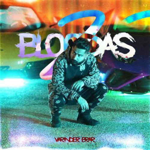 2 Bloodas Varinder Brar mp3 song ringtone, 2 Bloodas Varinder Brar Ringtone Download - RiskyJatt.Com