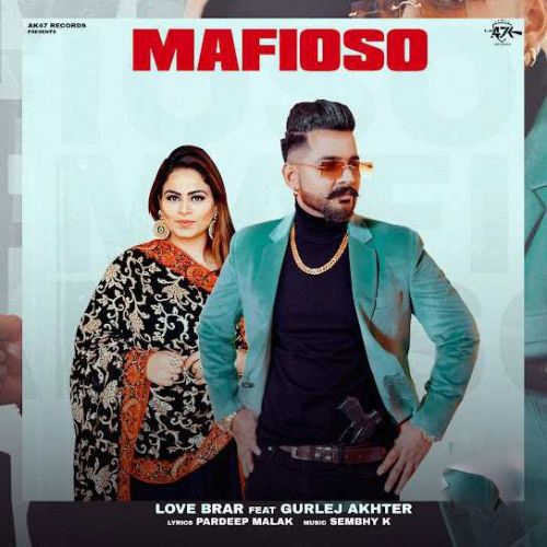 Mafioso Love Brar mp3 song ringtone, Mafioso Love Brar Ringtone Download - RiskyJatt.Com