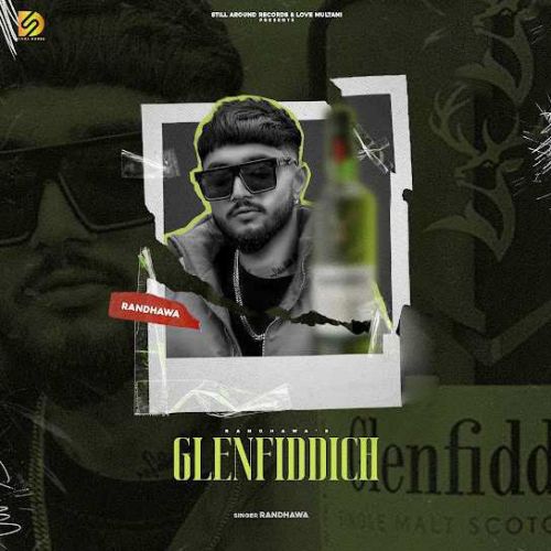 Glenfiddich Randhawa mp3 song ringtone, Glenfiddich Randhawa Ringtone Download - RiskyJatt.Com