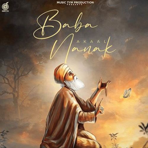 Baba Nanak Akaal mp3 song ringtone, Baba Nanak Akaal Ringtone Download - RiskyJatt.Com