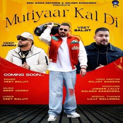 Mutiyaar Kal Di Veet Baljit mp3 song ringtone, Mutiyaar Kal Di Veet Baljit Ringtone Download - RiskyJatt.Com