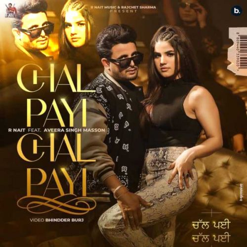 Chal Payi Chal Payi R. Nait mp3 song ringtone, Chal Payi Chal Payi R. Nait Ringtone Download - RiskyJatt.Com