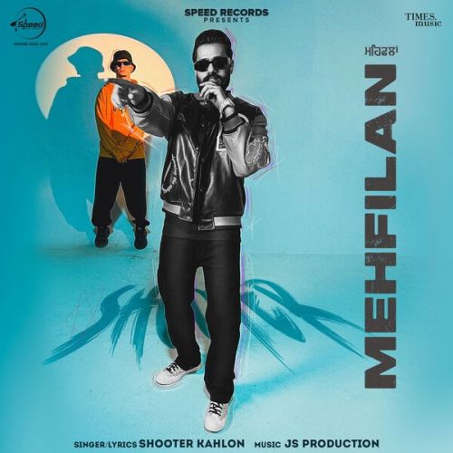 Mehfilan Shooter Kahlon mp3 song ringtone, Mehfilan Shooter Kahlon Ringtone Download - RiskyJatt.Com