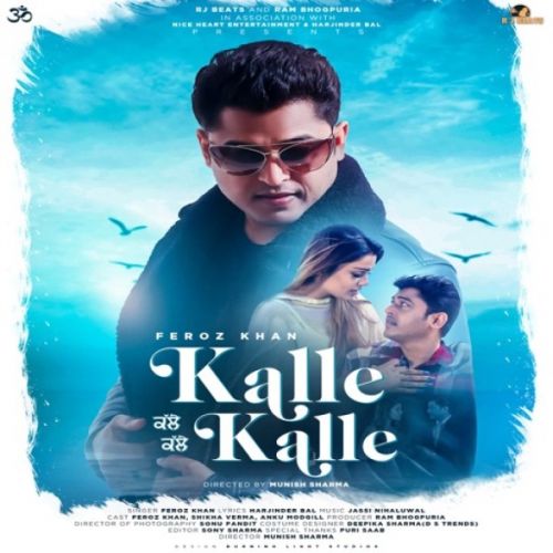 Kalle Kalle Feroz Khan mp3 song ringtone, Kalle Kalle Feroz Khan Ringtone Download - RiskyJatt.Com