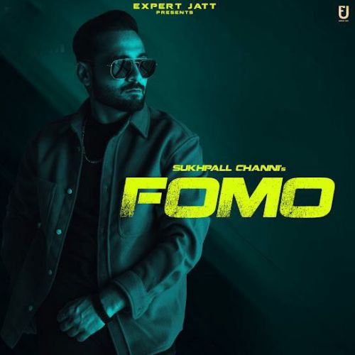 Fomo Sukhpal Channi mp3 song ringtone, Fomo Sukhpal Channi Ringtone Download - RiskyJatt.Com