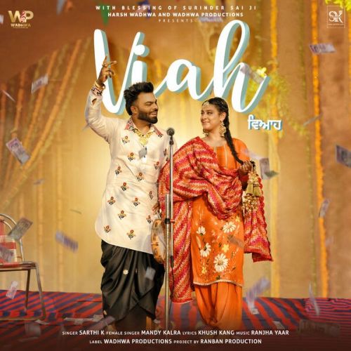 Viah Sarthi K mp3 song ringtone, Viah Sarthi K Ringtone Download - RiskyJatt.Com