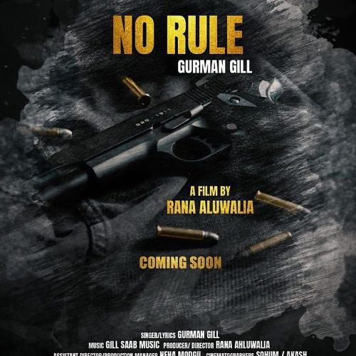 No Rule Gurman Gill mp3 song ringtone, No Rule Gurman Gill Ringtone Download - RiskyJatt.Com