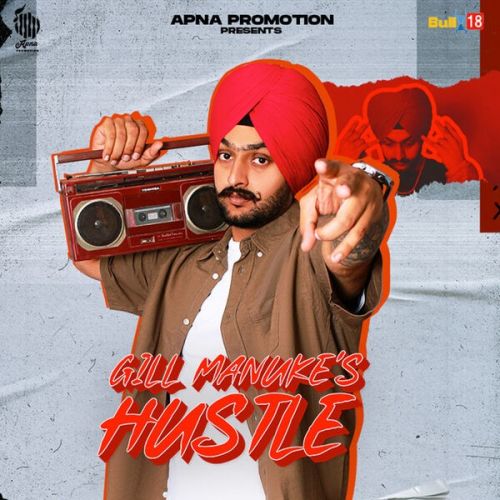 Badmashi Gill Manuke mp3 song ringtone, Hustle Gill Manuke Ringtone Download - RiskyJatt.Com