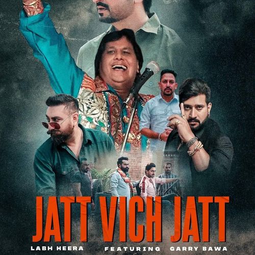 Jatt Vich Jatt Labh Heera, Garry Bawa mp3 song ringtone, Jatt Vich Jatt Labh Heera, Garry Bawa Ringtone Download - RiskyJatt.Com