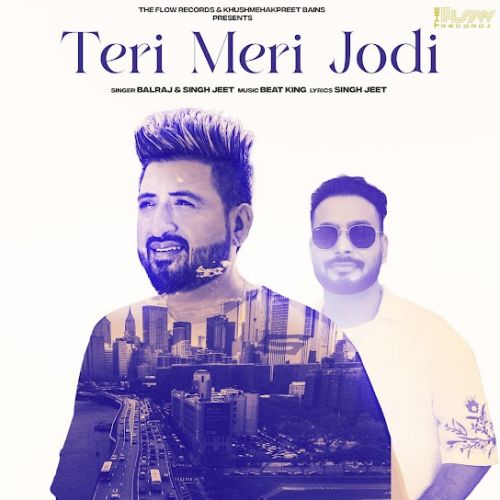 Teri Meri Jodi Balraj mp3 song ringtone, Teri Meri Jodi Balraj Ringtone Download - RiskyJatt.Com