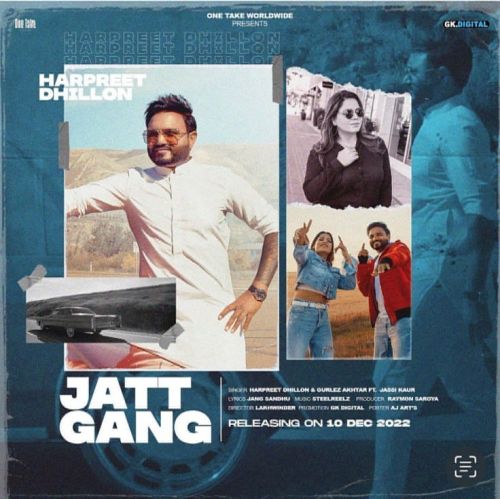 Jatt Gang Harpreet Dhillon, Gurlej Akhtar mp3 song ringtone, Jatt Gang Harpreet Dhillon, Gurlej Akhtar Ringtone Download - RiskyJatt.Com