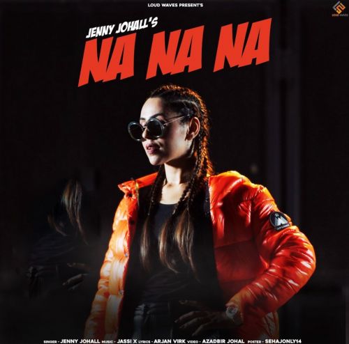 Na Na Na Jenny Johal mp3 song ringtone, Na Na Na Jenny Johal Ringtone Download - RiskyJatt.Com