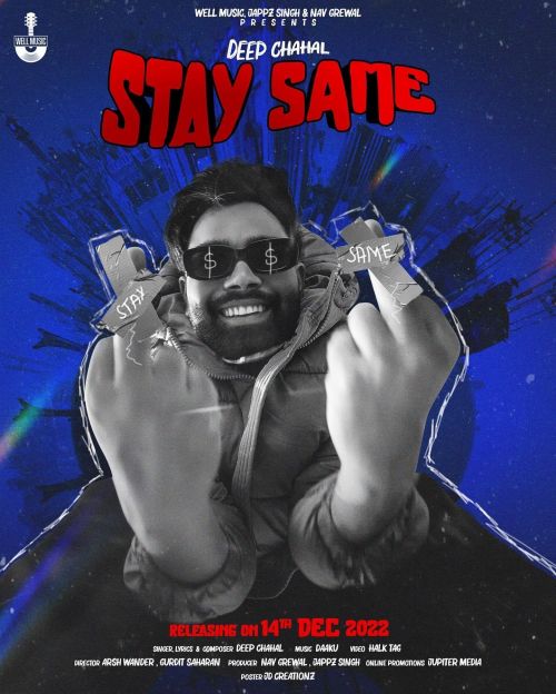 Stay Same Deep Chahal mp3 song ringtone, Stay Same Deep Chahal Ringtone Download - RiskyJatt.Com