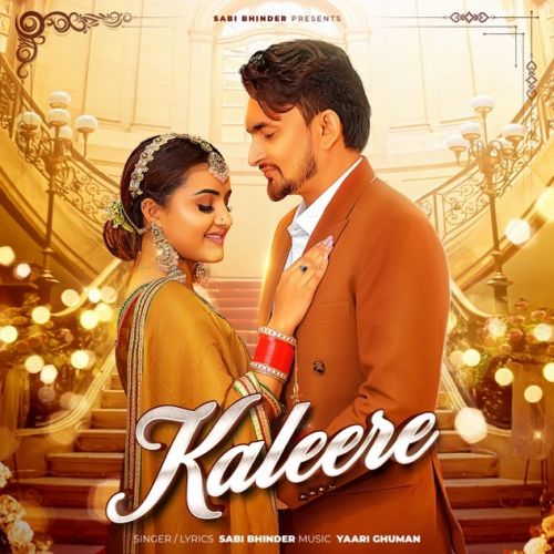 Kaleere Sabi Bhinder mp3 song ringtone, Kaleere Sabi Bhinder Ringtone Download - RiskyJatt.Com