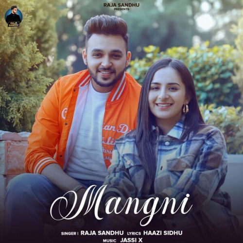 Mangni Raja Sandhu mp3 song ringtone, Mangni Raja Sandhu Ringtone Download - RiskyJatt.Com