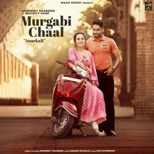 Murgabi Chaal Harpreet Kharoud mp3 song ringtone, Murgabi Chaal Harpreet Kharoud Ringtone Download - RiskyJatt.Com