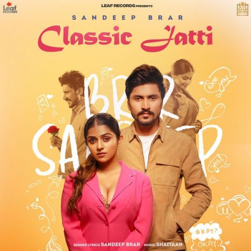 Classic Jatti Sandeep Brar mp3 song ringtone, Classic Jatti Sandeep Brar Ringtone Download - RiskyJatt.Com