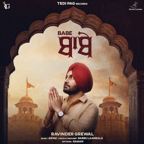 Babe Ravinder Grewal mp3 song ringtone, Babe Ravinder Grewal Ringtone Download - RiskyJatt.Com