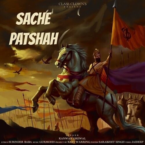 Sache Patshah Kanwar Grewal mp3 song ringtone, Sache Patshah Kanwar Grewal Ringtone Download - RiskyJatt.Com