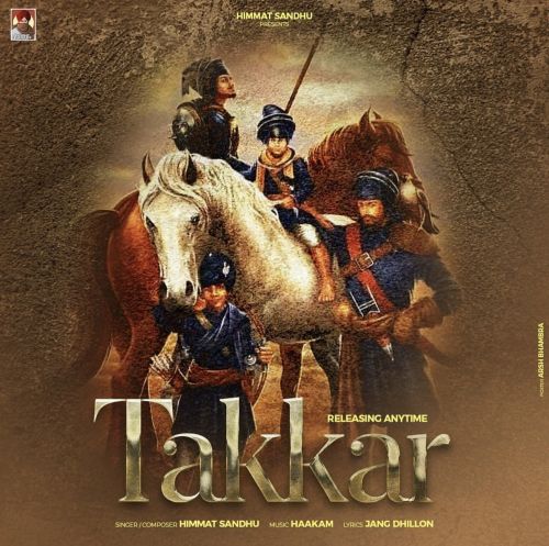 Takkar Himmat Sandhu mp3 song ringtone, Takkar Himmat Sandhu Ringtone Download - RiskyJatt.Com