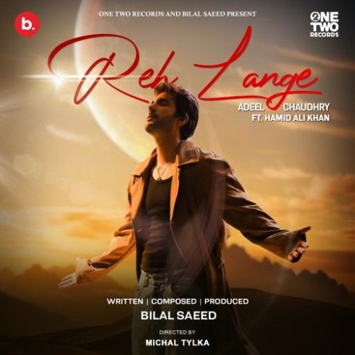 Reh Lange Adeel Chaudhry mp3 song ringtone, Reh Lange Adeel Chaudhry Ringtone Download - RiskyJatt.Com