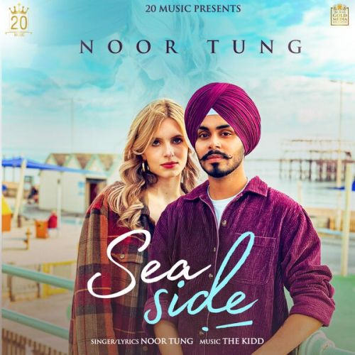 Sea Side Noor Tung mp3 song ringtone, Sea Side Noor Tung Ringtone Download - RiskyJatt.Com