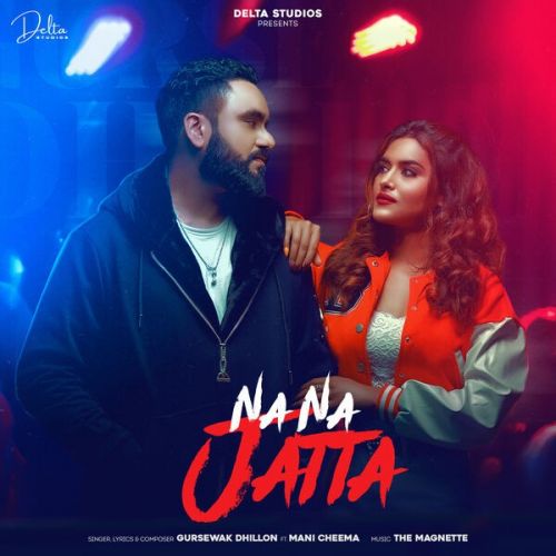 Na Na Jatta Gursewak Dhillon mp3 song ringtone, Na Na Jatta Gursewak Dhillon Ringtone Download - RiskyJatt.Com