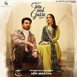 Tere Nal Gusse Deep Arraicha mp3 song ringtone, Tere Nal Gusse Deep Arraicha Ringtone Download - RiskyJatt.Com