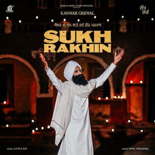 Sukh Rakhin Kanwar Grewal mp3 song ringtone, Sukh Rakhin Kanwar Grewal Ringtone Download - RiskyJatt.Com