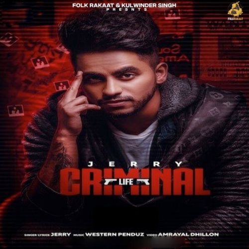 Criminal Life Jerry mp3 song ringtone, Criminal Life Jerry Ringtone Download - RiskyJatt.Com