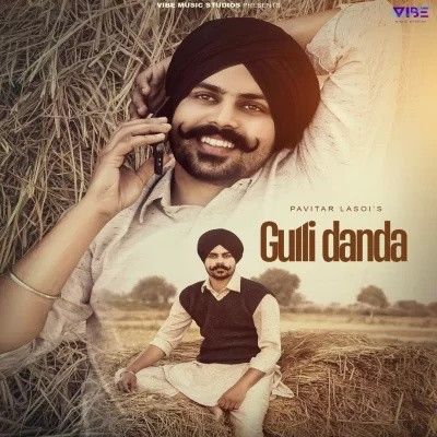 Gulli Danda Pavitar Lassoi mp3 song ringtone, Gulli Danda Pavitar Lassoi Ringtone Download - RiskyJatt.Com