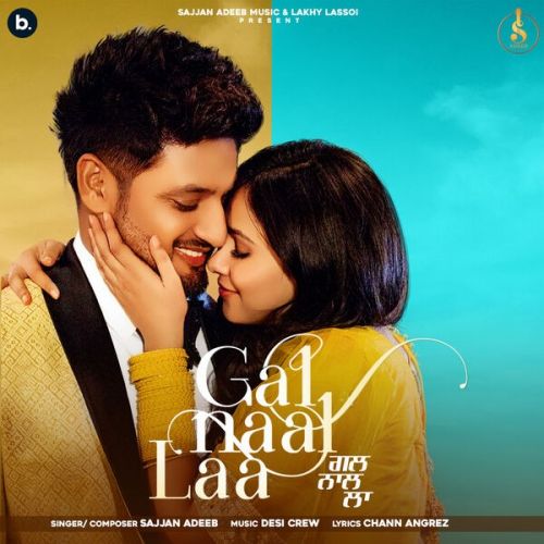 Gal Naal Laa Sajjan Adeeb mp3 song ringtone, Gal Naal Laa Sajjan Adeeb Ringtone Download - RiskyJatt.Com