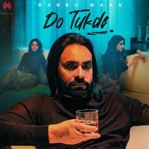 Do Tukde Babbu Maan mp3 song ringtone, Do Tukde Babbu Maan Ringtone Download - RiskyJatt.Com