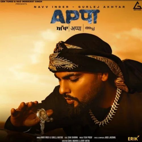 Appa Navv Inder, Gurlez Akhtar mp3 song ringtone, Appa Navv Inder, Gurlez Akhtar Ringtone Download - RiskyJatt.Com