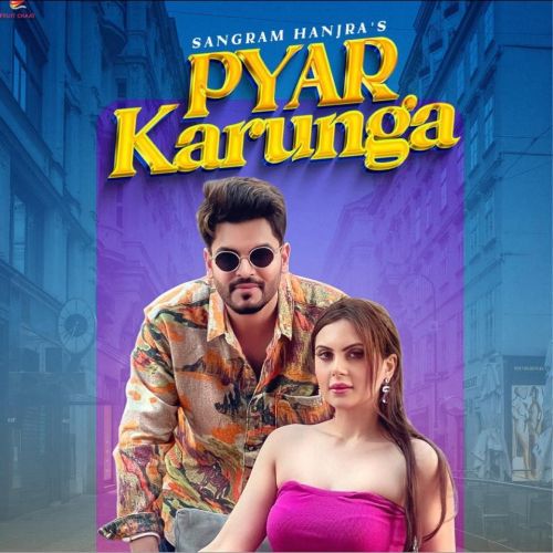 Pyar Karunga Sangram Hanjra mp3 song ringtone, Pyar Karunga Sangram Hanjra Ringtone Download - RiskyJatt.Com