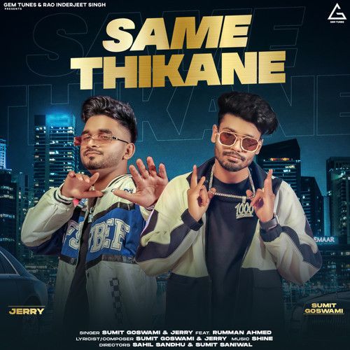 Same Thikane Sumit Goswami, Jerry mp3 song ringtone, Same Thikane Sumit Goswami, Jerry Ringtone Download - RiskyJatt.Com