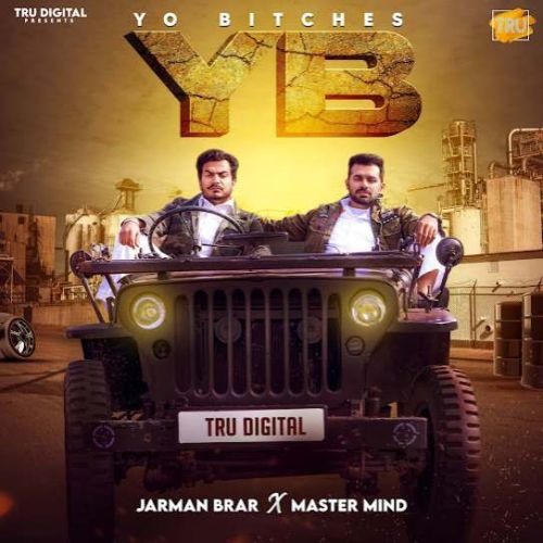 Yo Bitches Jarman Brar mp3 song ringtone, Yo Bitches Jarman Brar Ringtone Download - RiskyJatt.Com