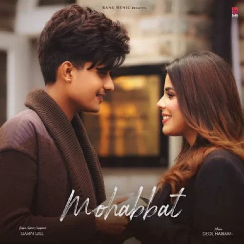 Mohabbat Gavin Gill mp3 song ringtone, Mohabbat Gavin Gill Ringtone Download - RiskyJatt.Com