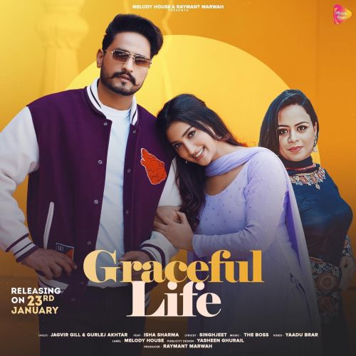 Graceful Life Jagvir Gill, Gurlez Akhtar mp3 song ringtone, Graceful Life Jagvir Gill, Gurlez Akhtar Ringtone Download - RiskyJatt.Com