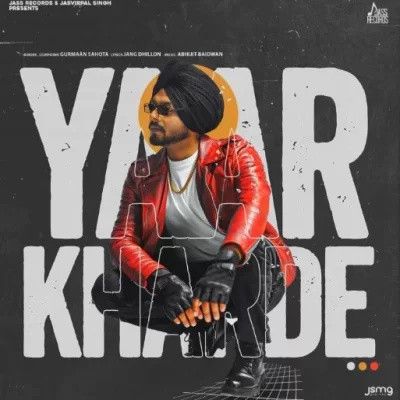 Yaar Kharde Gurmaan Sahota mp3 song ringtone, Yaar Kharde Gurmaan Sahota Ringtone Download - RiskyJatt.Com