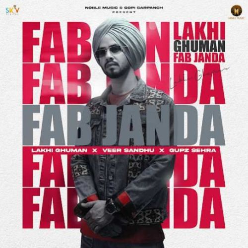 Fab Janda Lakhi Ghuman mp3 song ringtone, Fab Janda Lakhi Ghuman Ringtone Download - RiskyJatt.Com