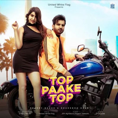 Top Paake Top Sharry Nexus mp3 song ringtone, Top Paake Top Sharry Nexus Ringtone Download - RiskyJatt.Com