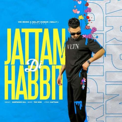 Jattan Di Habbit Harpinder Gill mp3 song ringtone, Jattan Di Habbit Harpinder Gill Ringtone Download - RiskyJatt.Com