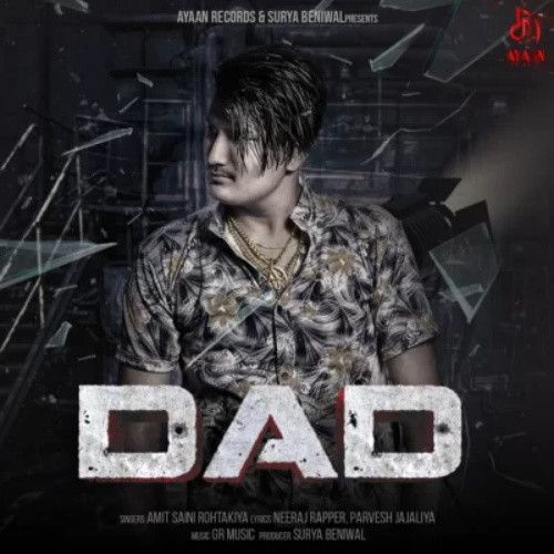 DAD Amit Saini Rohtakiya mp3 song ringtone, DAD Amit Saini Rohtakiya Ringtone Download - RiskyJatt.Com